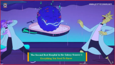 The Second Best Hospital in the Galaxy season 2, The Second Best Hospital in the Galaxy season 2