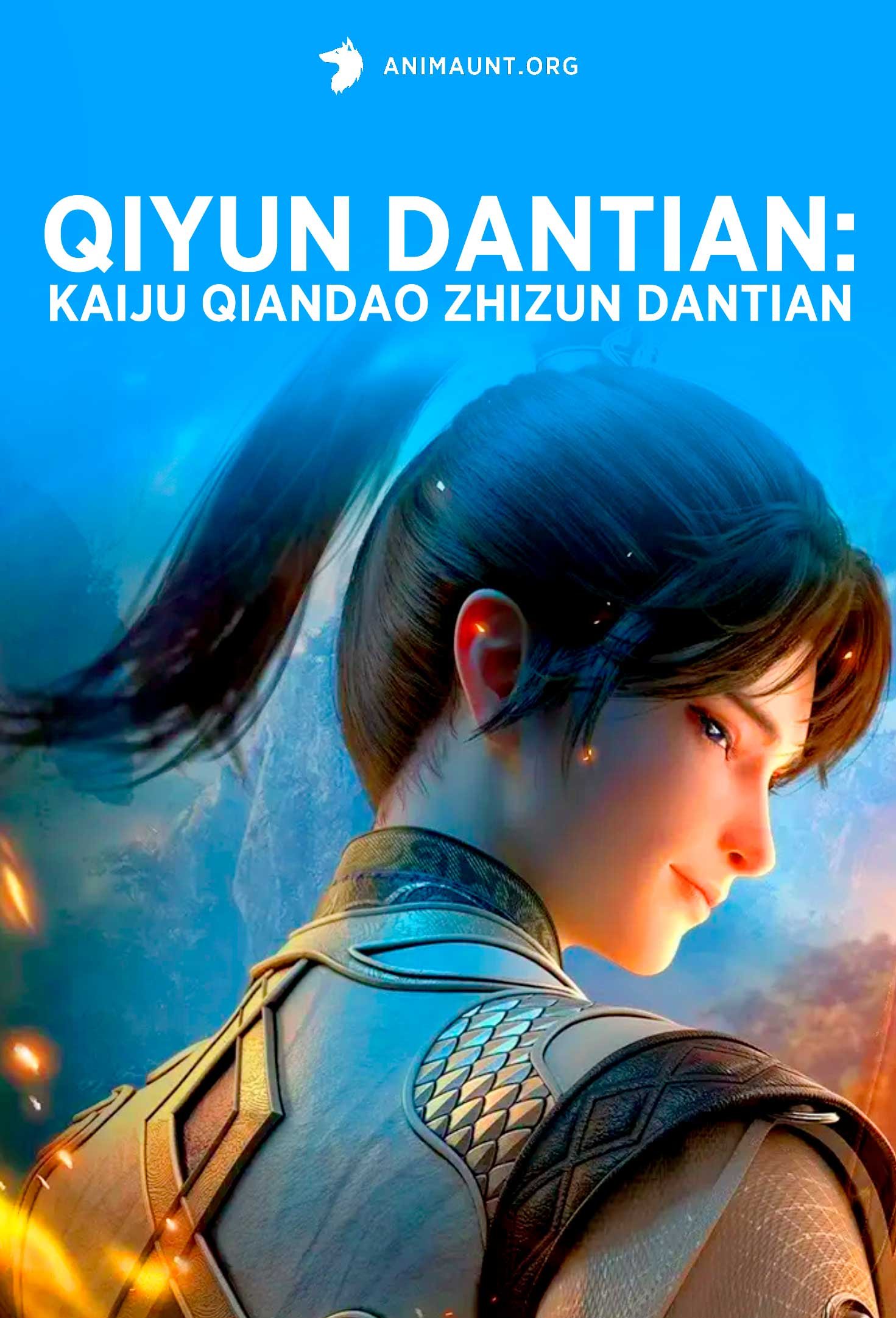 Qiyun Dantian: Kaiju Qiandao Zhizun Dantian